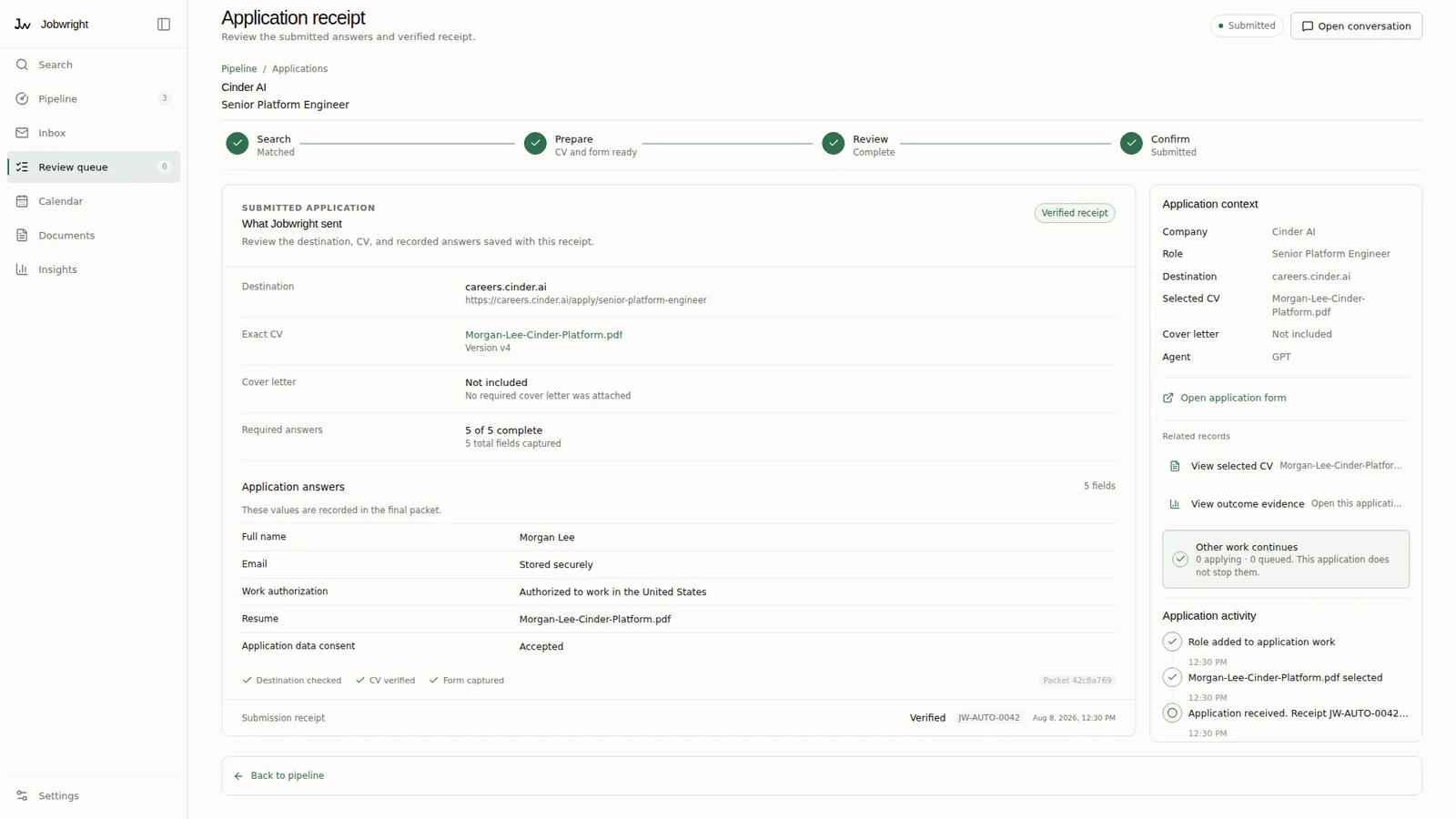Jobwright shows a submitted Cinder AI application with its recorded answers, custom CV, and verified receipt.